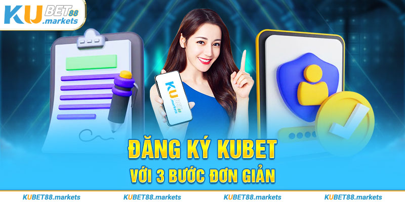 Tham gia tạo tài khoản với 3 bước đơn giản